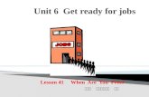 Unit 6  Get ready for jobs