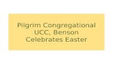 Pilgrim Congregational UCC, Benson Celebrates Easter
