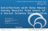 Satisfaction with Data Reuse: Survey Results from Users of a Social Science Data Archive