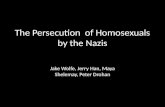The Persecution  of Homosexuals by the Nazis