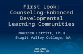 First Look: Counseling-Enhanced Developmental Learning Communities