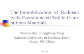 The Immobilization  of  Radioactively Contaminated Soil in Cementitious Materials
