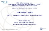 DEFINING NFV NFV   Network Function Virtualization