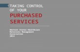 TAKING CONTROL  OF YOUR PURCHASED SERVICES