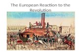 The European Reaction to the Revolution
