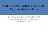 Public  Private Partnership on the  Fight Against Malaria