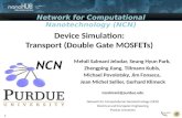 Device  Simulation: Transport  (Double  Gate MOSFETs)