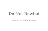 Do Not Rewind