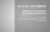 Alicia  Steimberg Músicos y relojeros Su espíritu inocente