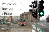 Preference  tramvají v Praze