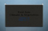 East Asia Climate & Vegetation
