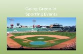 Going Green in  Sporting Events