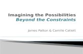 Imagining the Possibilities  Beyond the Constraints