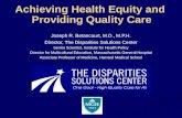 Achieving Health Equity and  Providing Quality Care