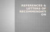 References & Letters of Recommendation