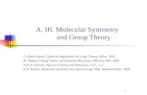 A. III. Molecular Symmetry        and Group Theory