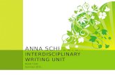 Anna  Schroeter Interdisciplinary Writing Unit