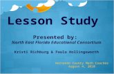 Lesson Study  Presented by: North East Florida Educational Consortium