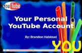 Your Personal YouTube Account
