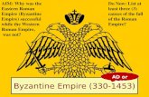 Byzantine Empire (330-1453)
