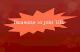 Reasons to join UIL
