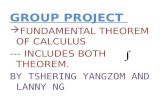 GROUP PROJECT  FUNDAMENTAL THEOREM OF CALCULUS --- INCLUDES BOTH THEOREM.