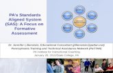 PA’s Standards Aligned System (SAS): A Focus on  Formative Assessment