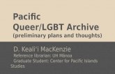 Pacific Queer/LGBT Archive (preliminary plans and thoughts)