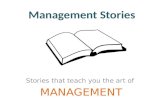 Stories that teach you the art of  MANAGEMENT