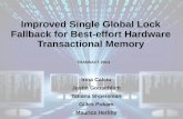 Improved Single Global Lock Fallback for Best-effort Hardware Transactional Memory