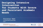 Designing Intensive Intervention for Students With Severe and Persistent Academic Needs
