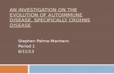 An Investigation on the Evolution of Autoimmune Disease, Specifically  Crohns  Disease