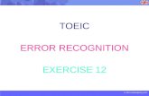 TOEIC ERROR RECOGNITION EXERCISE 12