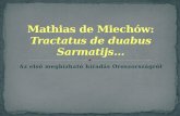 Mathias  de  Miechów : Tractatus  de  duabus Sarmatijs …
