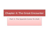 Chapter 4: The Great Encounter