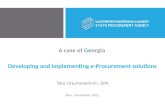 A case of G e orgia  Developing  and implementing  e-Procurement  solutions