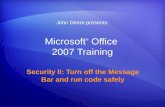 Microsoft ®  Office  2007 Training