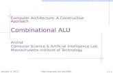 Computer Architecture: A Constructive Approach Combinational ALU Arvind