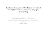 SunCast : Fine-grained Prediction of Natural Sunlight Levels for Improved Daylight Harvesting