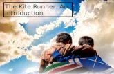 The Kite Runner: An Introduction
