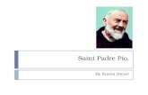 Saint Padre  Pio .