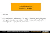 Dynamic  Simulation : Lagrange’s Equation