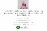 Identification and assistance to presumed and potential victims of trafficking