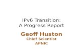 IPv6 Transition: A Progress Report