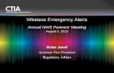 Wireless Emergency Alerts Annual NWS Partners’ Meeting August 5, 2013