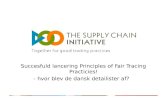 Succesfuld  lancering  Principles  of Fair  Tracing Practicies !