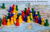 Learning Target:  Population Density & Distribution