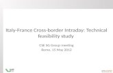 Italy-France  Cross-border Intraday: Technical feasibility study