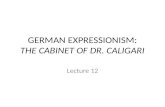 German Expressionism: The Cabinet of Dr.  Caligari