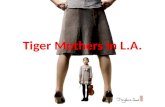 Tiger Mothers In L.A.